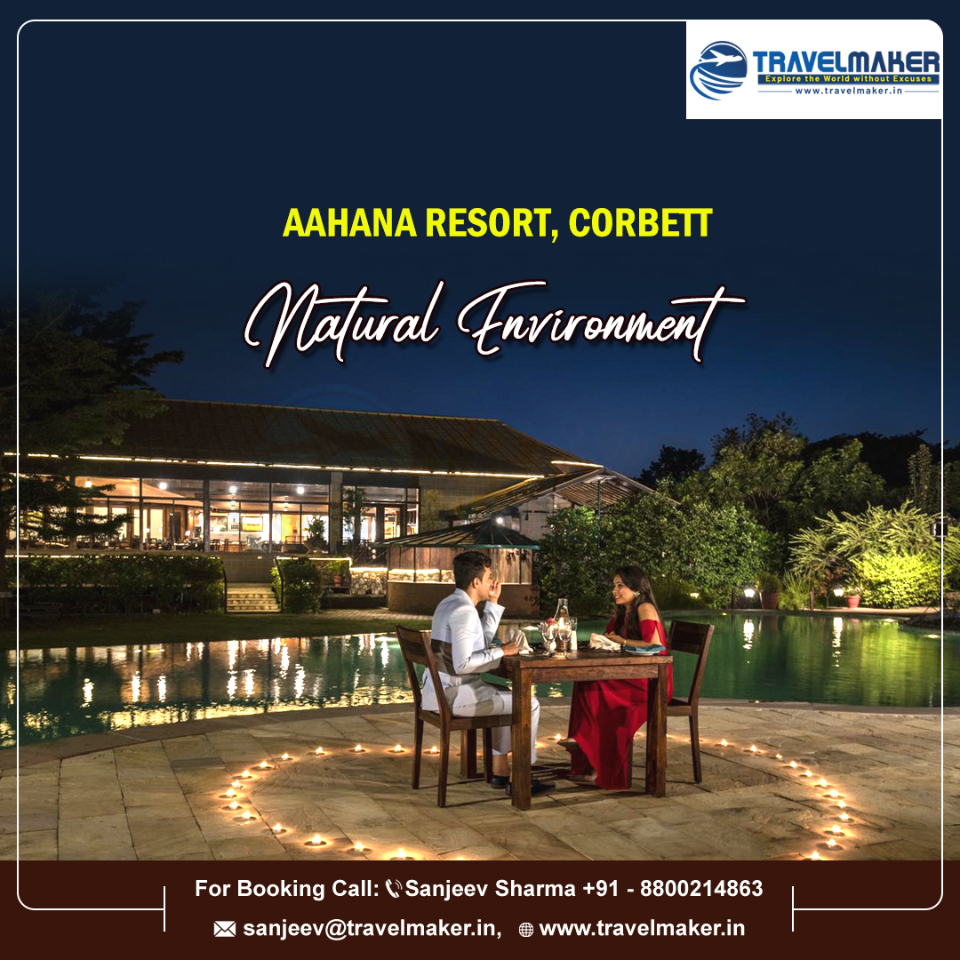 Aahana Resort, Corbett Travel Maker